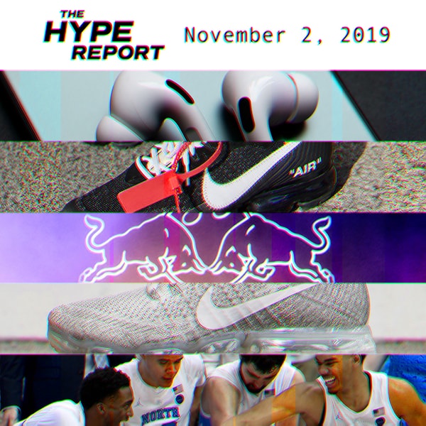 The HYPE Report: All-New AirPods Pro, Nike's Lawsuit Against Skechers and More