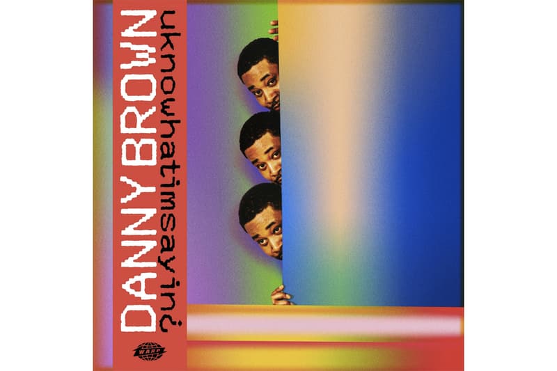 Danny Brown uknowwhatimsaying¿ Album Stream Release Info Date change up theme song dirty laundry 3 tearz belly of the beast savage nomad best life negro spiritual Shine Combat Blood Range JPEGMAFIA obongjayar Run the Jewels Q-Tip A Tribe Called Quest