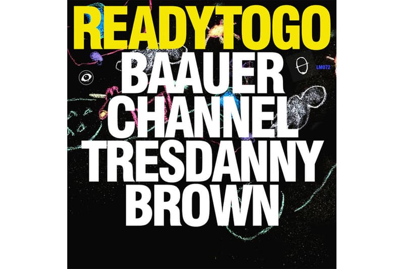 Baauer & Channel Tres "Ready To Go" Feat. Danny Brown Single Stream hip-hop dance music mob grand theft auto ifruit radio listen now youtube 