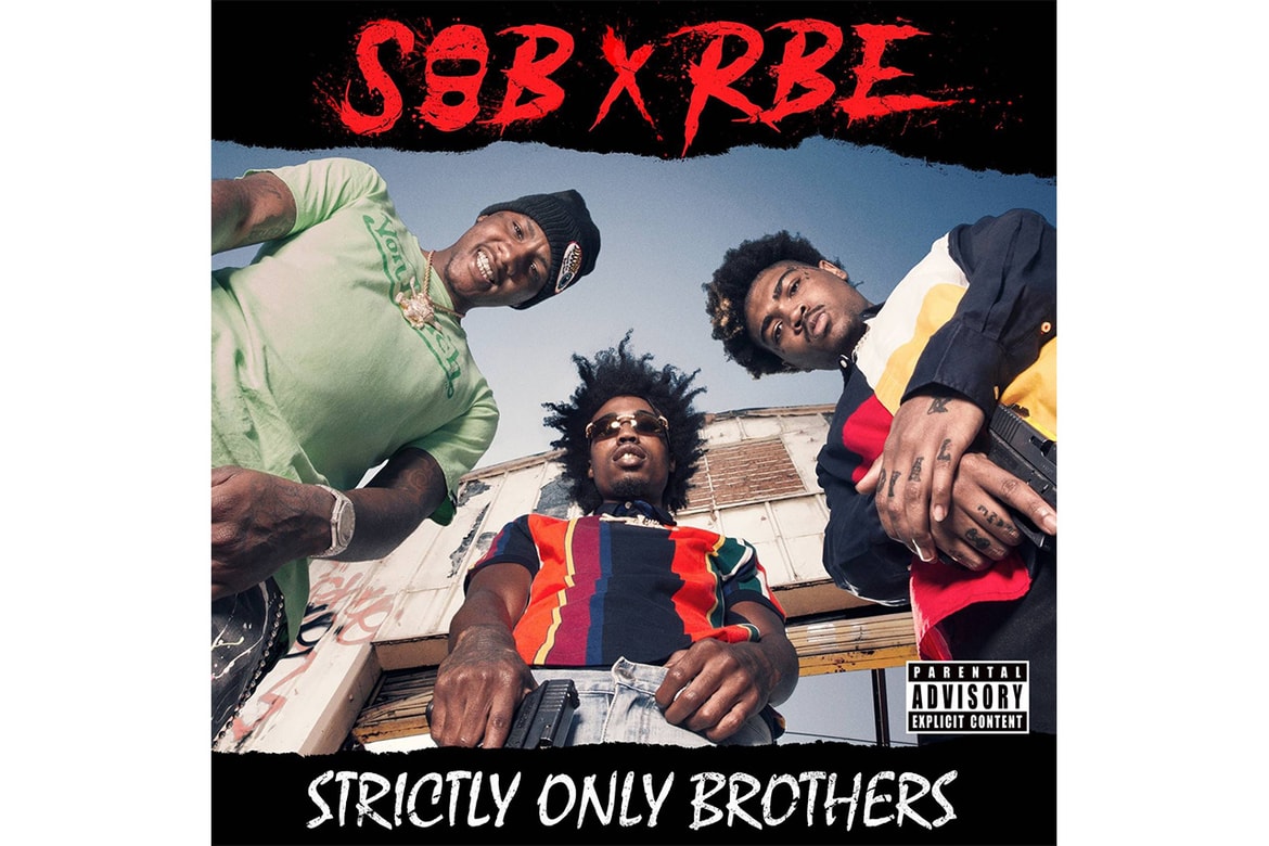 Sob X Rbe Strictly Only Brothers Album Stream Hypebeast