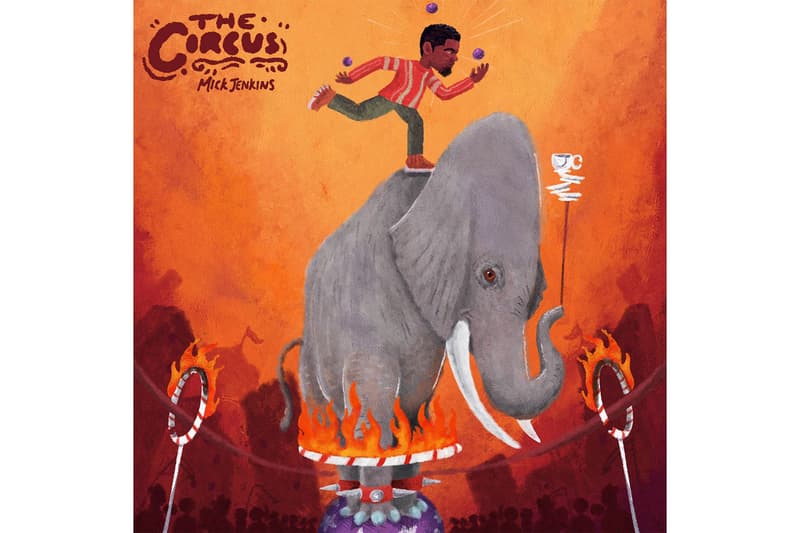 Mick Jenkins 'The Circus' Album Stream hip-hop rap Hit-Boy, and IAMNOBODI black milk earthgang listen now stream apple music spotify