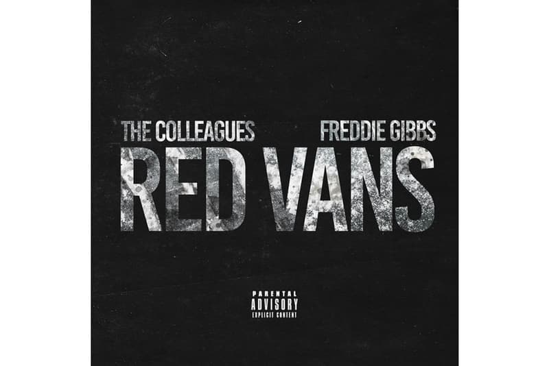 The Colleagues "Red Vans" Ft. Freddie Gibbs Single Stream hip-hop rap spotify apple music listen now