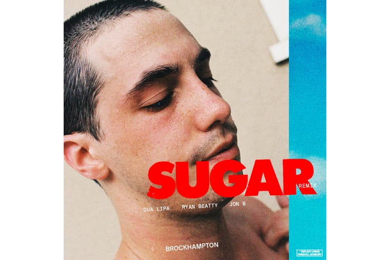 BROCKHAMPTON Dua Lipa jon b SUGAR Remix ginger kevin abstract matt champion joba