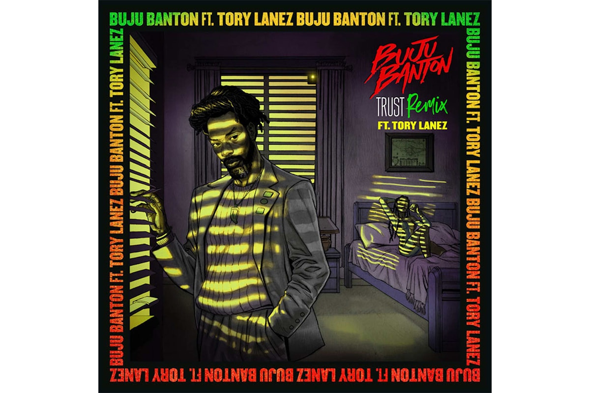 Buju Banton tory lanez Trust remix Single Stream chixtape 5 steppaz riddim reggae dancehall