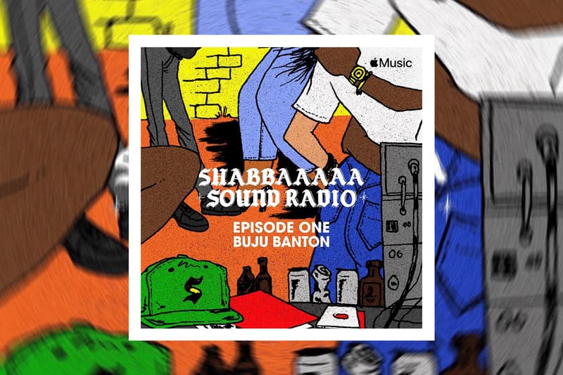 SHABBAAAAA SOUND RADIO Apple Music Episode Premiere Buju Banton Dancehall Jamaica Reggae World Music Dover Street Market DSM Hypebeast Music News