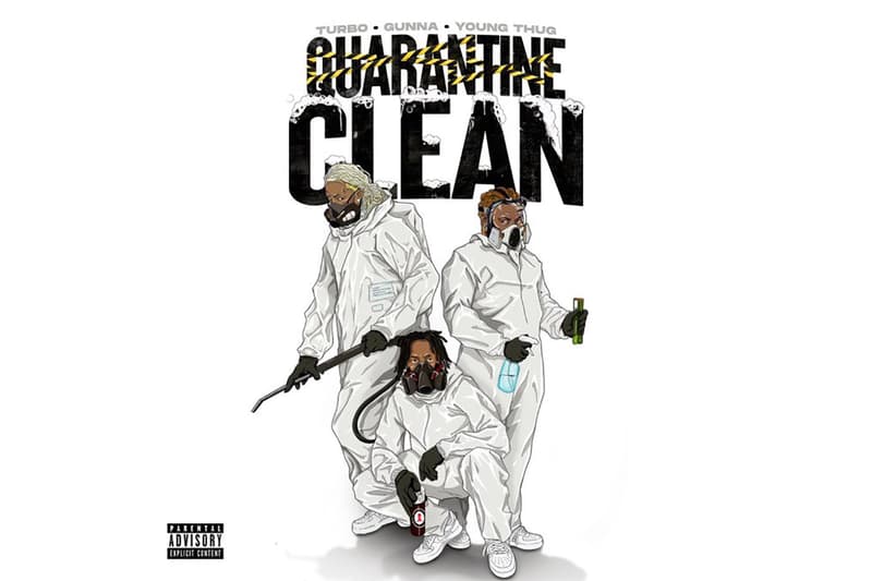 Turbo Young Thug Gunna Quarantine Clean New Song Stream Listen ATL Atlanta YSL Records So Relaxed Covid 19 Coronavirus HipHop Rap Music Watch YouTube Drip or Drown WUNNA Producer HYPEBEAST