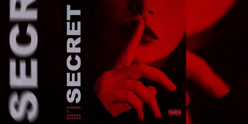 21 Savage Summer Walker Secret Stream Hypebeast