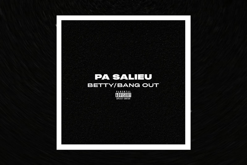 Pa Salieu Shares New Singles "Betty" and "Bang Out" listen now UK rap grime hip-hop spotify apple music