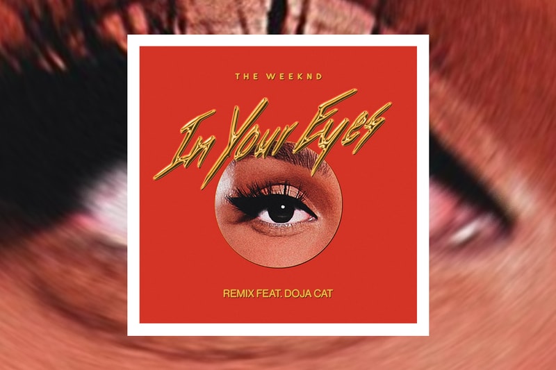 The Weeknd "In Your Eyes" Remix Feat. Doja Cat Stream single spotify apple music listen now R&B disco dance after hours xo 