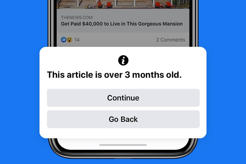 Facebook to Alert Users When Sharing Old News 3 Month Expire Date Mark Zuckerberg 90 Day Notification Verification Tools Authenticity Fake 