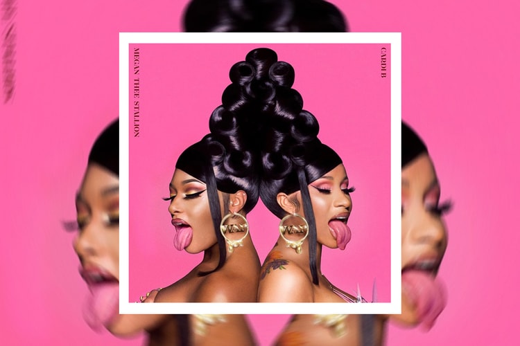 Cardi B X Megan Thee Stallion Wap Stream Hypebeast