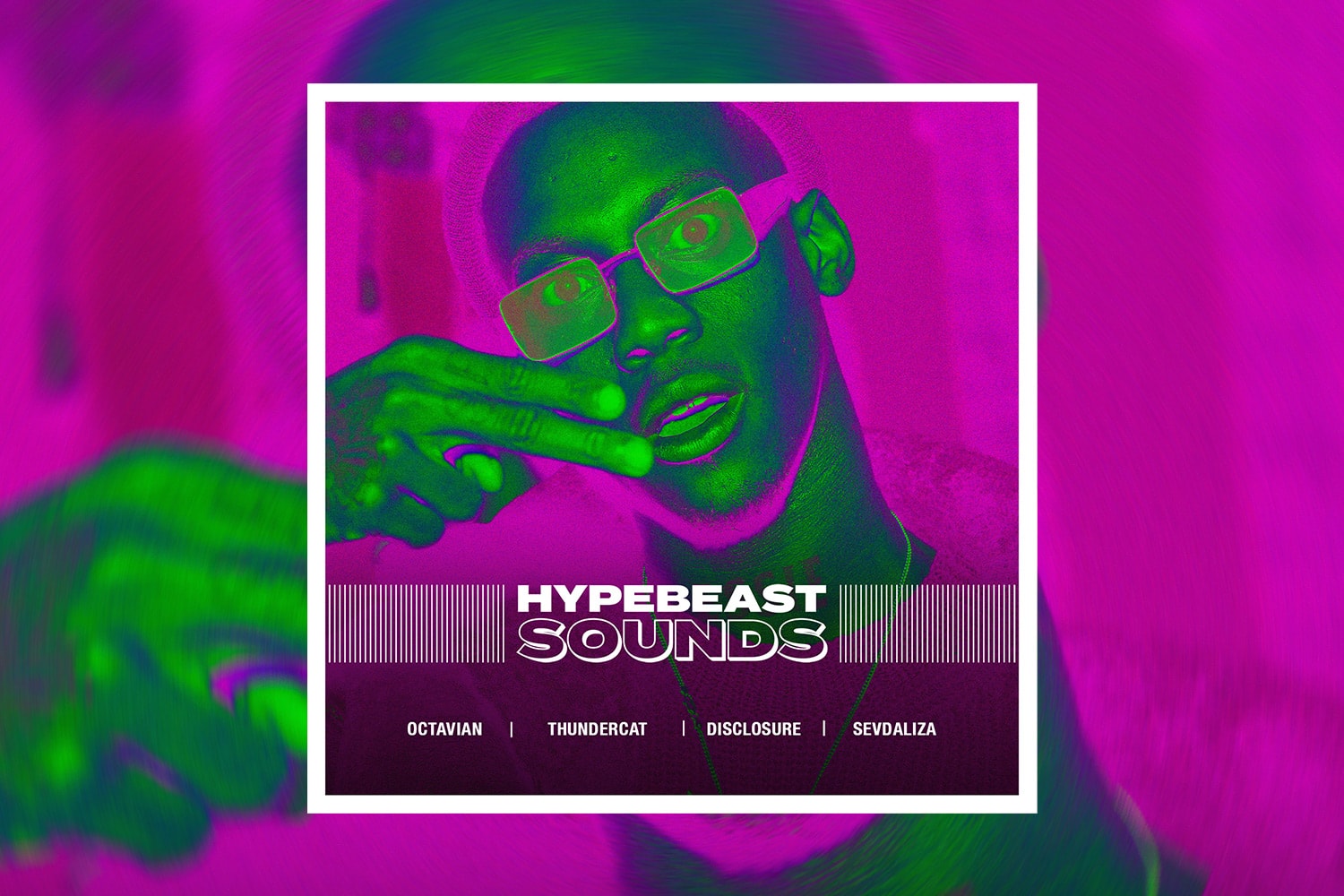 HYPEBEAST Sounds Playlist Spotify Octavian Thundercat Disclosure Sevdaliza Best New Tracks Albums Stream Listen Discover