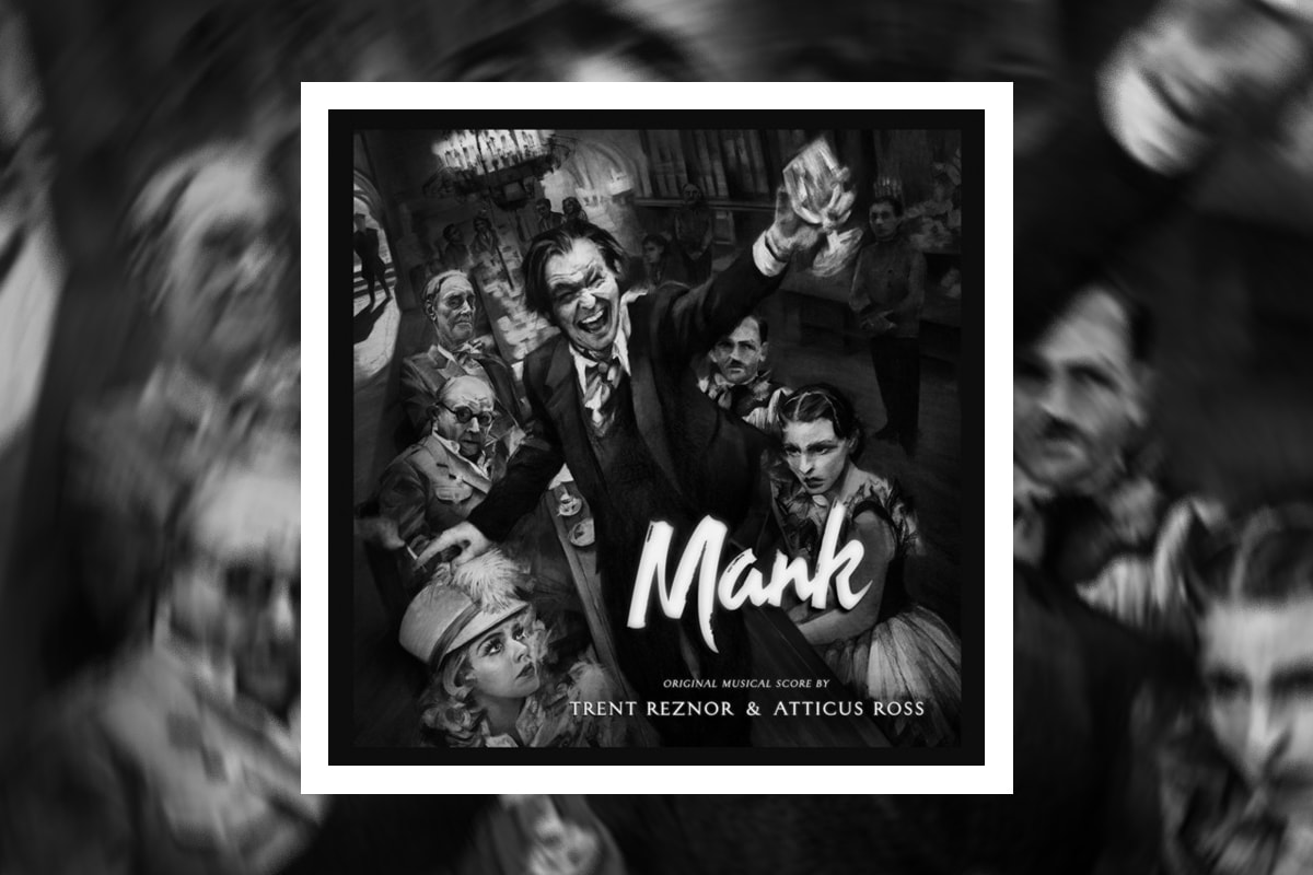Trent Reznor Atticus Ross david fincher Mank soundtrack album Stream netflix nine inch nails