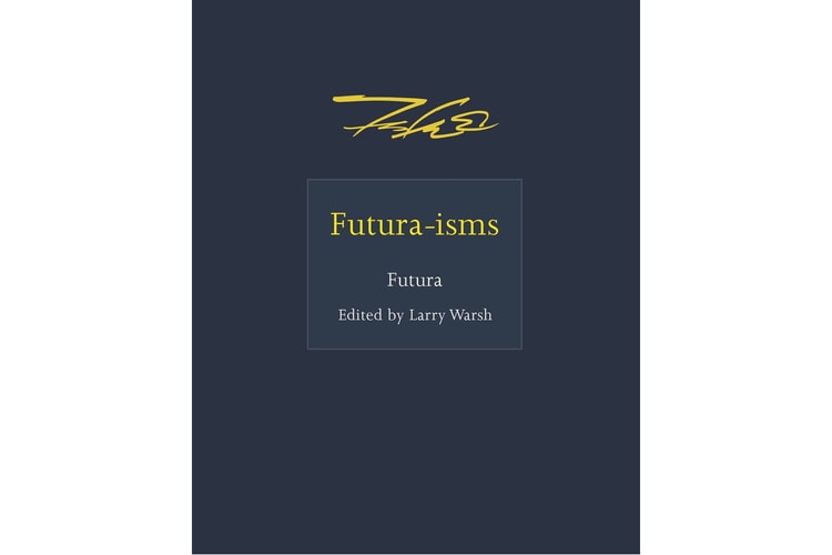 No More Rulers Launches 'Futura-Isms' Book Spotlighting Quotes by the Legendary Graffiti Artist