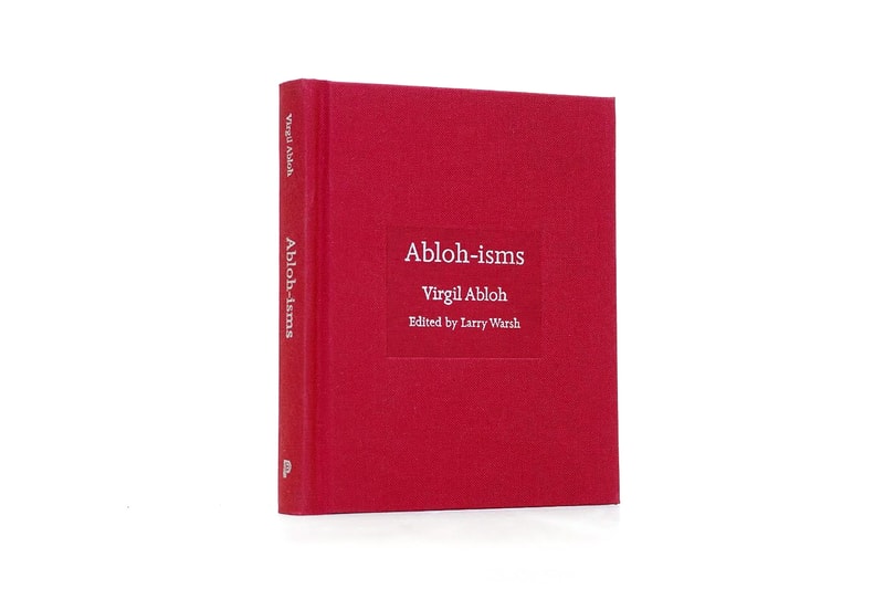abloh isms virgil abloh no more rulers princeton university press