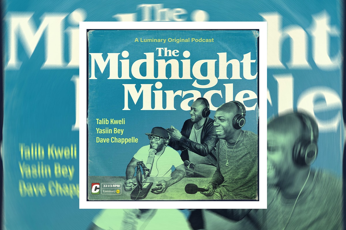 Dave Chappelle Yasiin bey Talib Kweli podcast The Midnight Miracle announcement info black star mos def