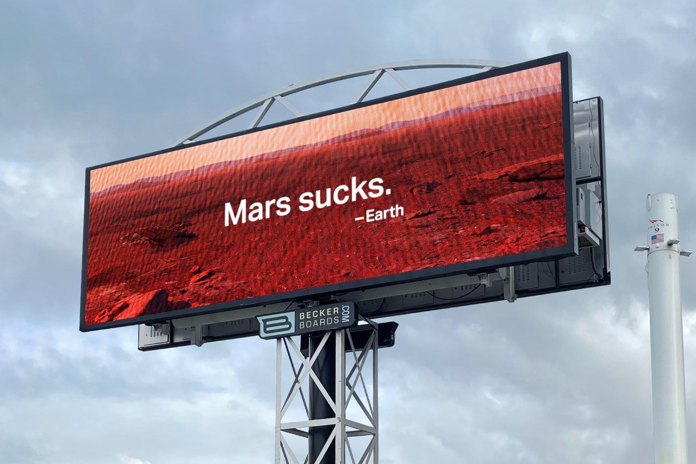 The Mars Sucks Project SpaceX Earth Day Billboard News greenpeace world wildlife surfrider environment spacex mars elon musk 