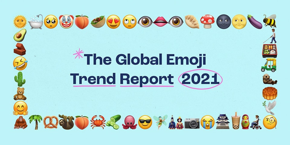 Adobe Reveals Its 21 Emoji Trend Report Hypebeast Adobe Reveals Its 21 Emoji Trend Report Hypebeast