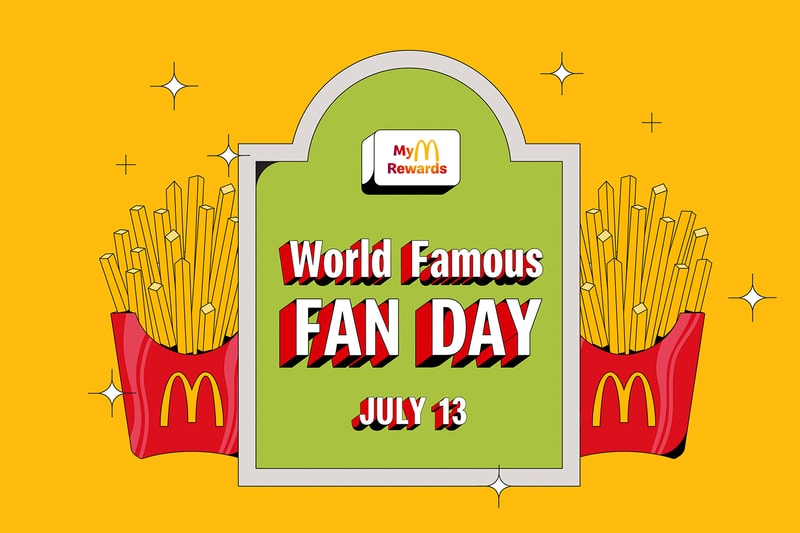 MyMcDonald’s Rewards World Famous Fan Day Free Fries Info