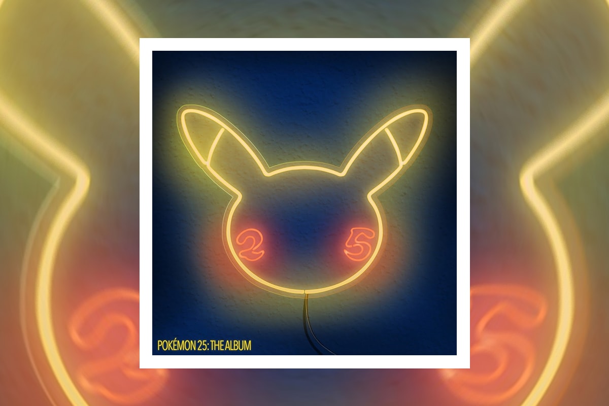Pokémon 25 The Album post malone lil yachty j balvin Release Info vince staples katy perry zhu 
