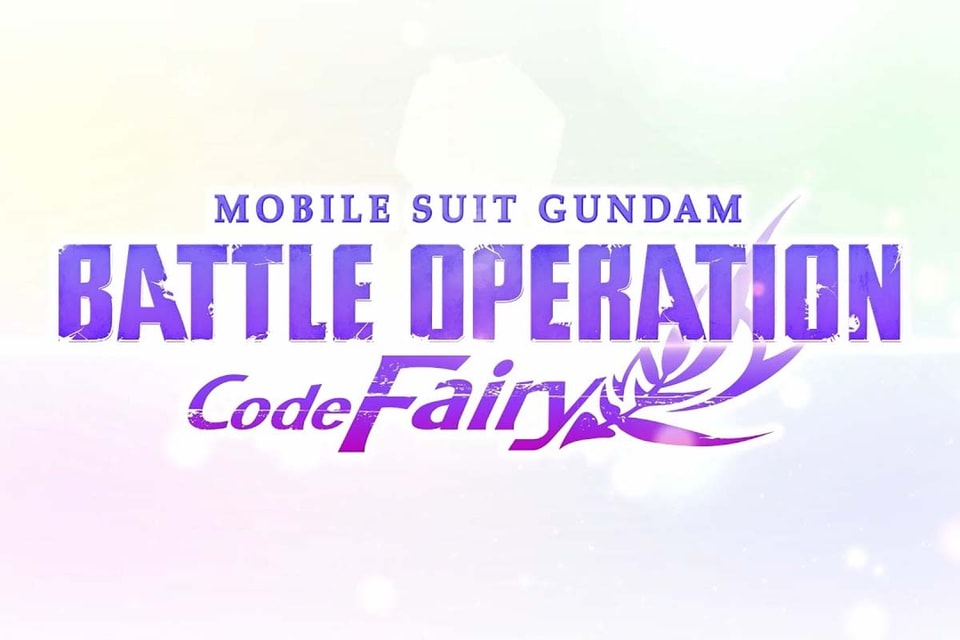 Mobile Suit Gundam Battle Operation Code Fairy Announcement Hypebeast