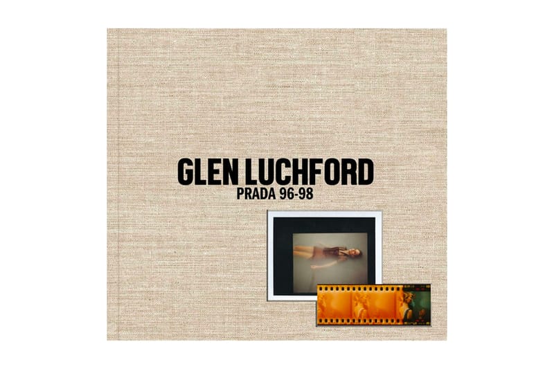 IDEA Books Captures Glen Luchford's '90s Prada Legacy In Collectors Photobook