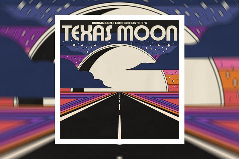 Leon Bridges Khruangbin Chocolate Hills new collab single Stream texas moon ep 