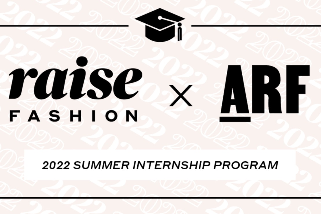 RAISEfashion and the Anti Racism Fund Gear Up for Round 2 of Its Summer Internship Program
