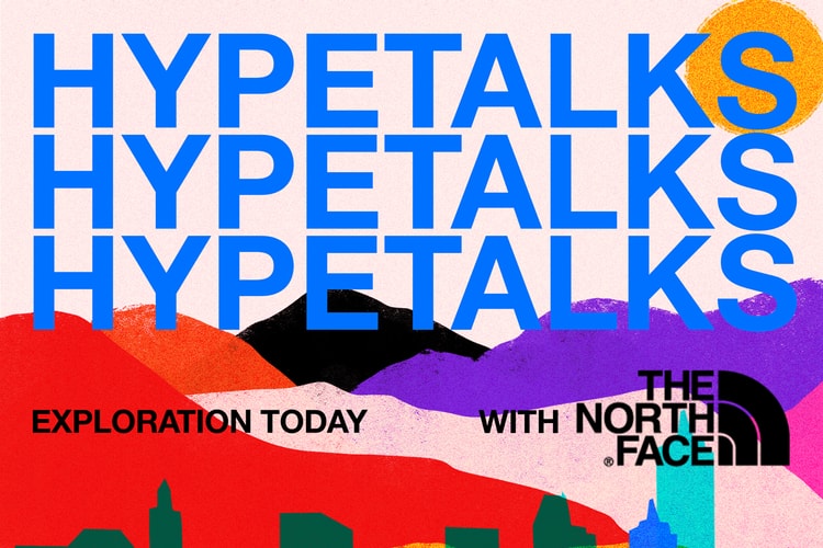 HYPETALKS Will Highlight a New Generation of Outdoor Enthusiasts and The North Face Explore Fund