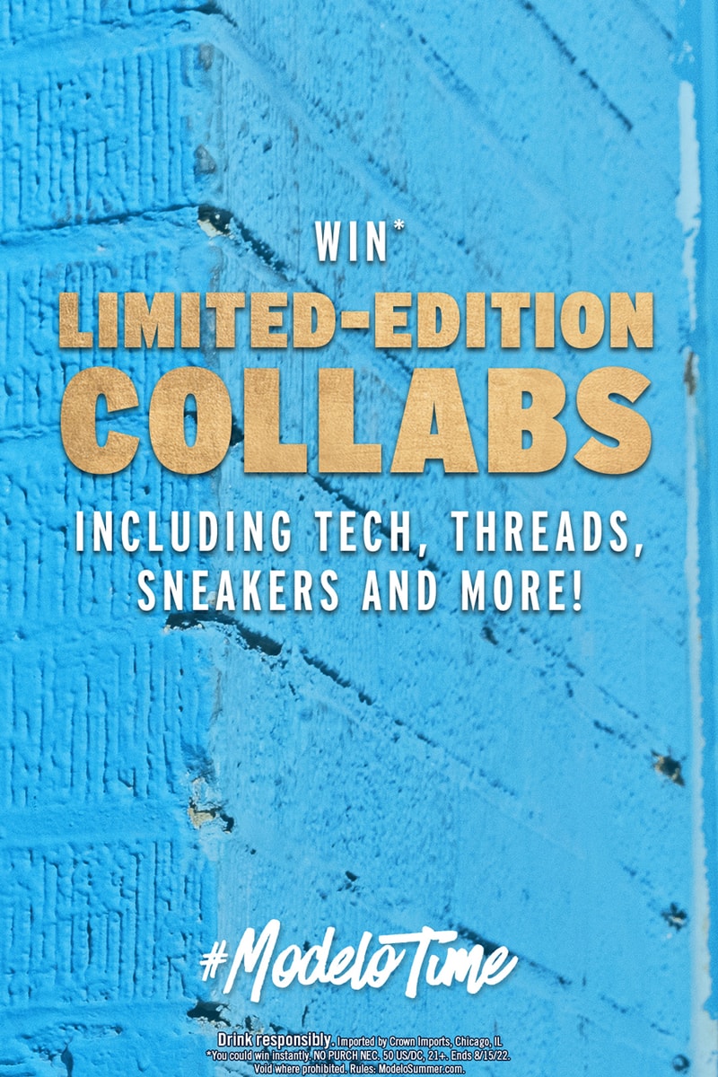 Salud to Summer Modelo Announces Giveaway Program #ModeloTimeDrops Summer-Long Drops Program HYPEBEAST Drop Page Weekly Updates Limited-Edition Prizes Curated Accessories Skatewear Tech Apparel Bumpboxx Diamond Supply Co. Uber Eats 9FIVE Celebrity Talent Artists May 6 10:00 a.m. ET Friday 3:00 p.m. ET Modelo Negra Modelo Especial Custom Graphics Gold Accents