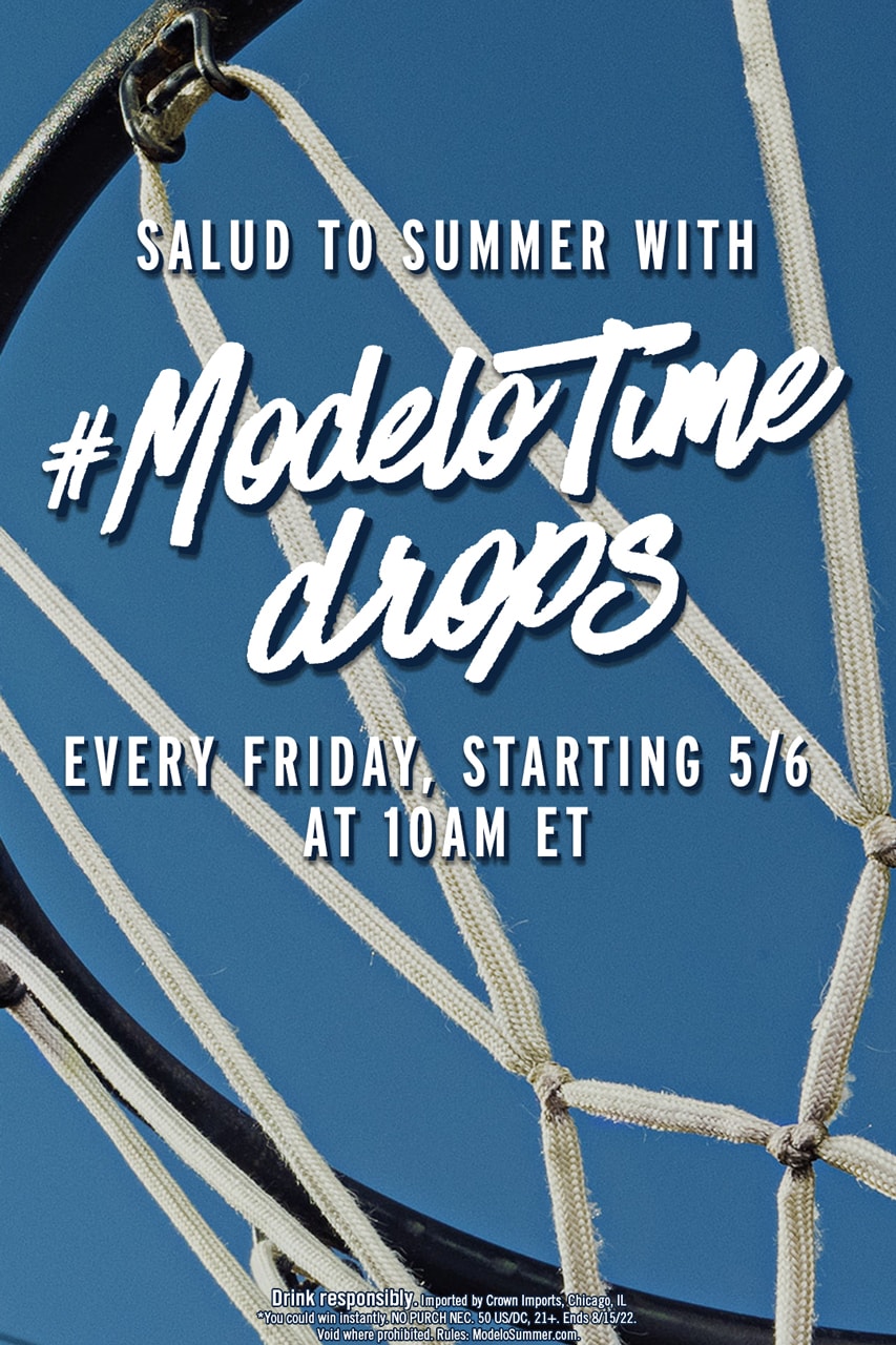 Salud to Summer Modelo Announces Giveaway Program #ModeloTimeDrops Summer-Long Drops Program HYPEBEAST Drop Page Weekly Updates Limited-Edition Prizes Curated Accessories Skatewear Tech Apparel Bumpboxx Diamond Supply Co. Uber Eats 9FIVE Celebrity Talent Artists May 6 10:00 a.m. ET Friday 3:00 p.m. ET Modelo Negra Modelo Especial Custom Graphics Gold Accents