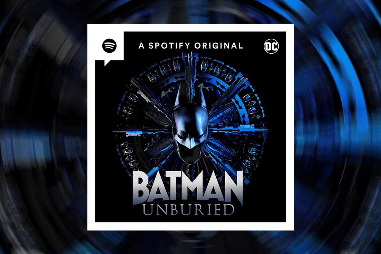 'Batman Unburied' Spotify Podcast To Launch Next Month