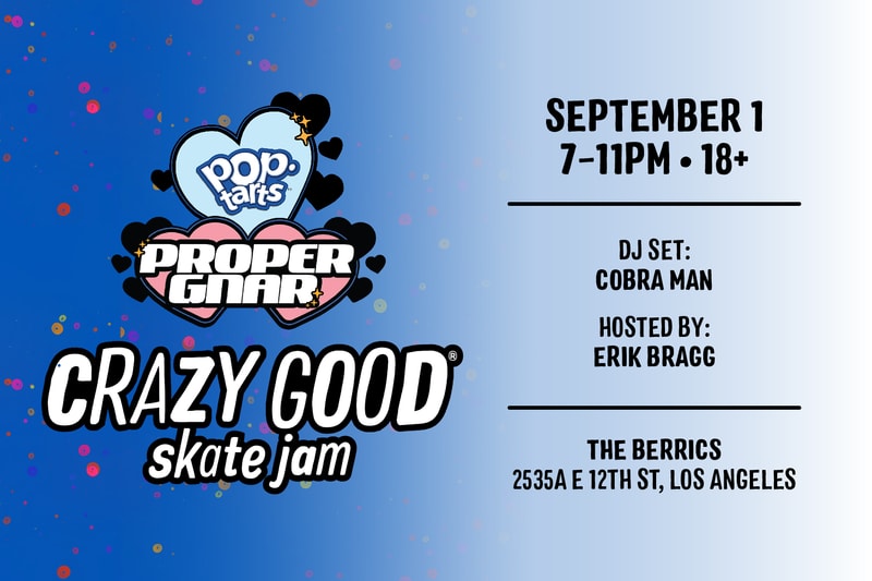 Pop-Tarts Crazy Good Skate Jam at The Berrics Proper Gnar Latosha Stone Los Angeles LA Events skate contest prizes exclusives 