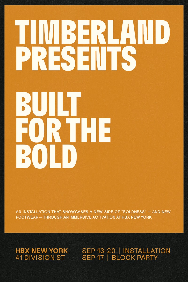 Timberland Built for the Bold HBX Installation