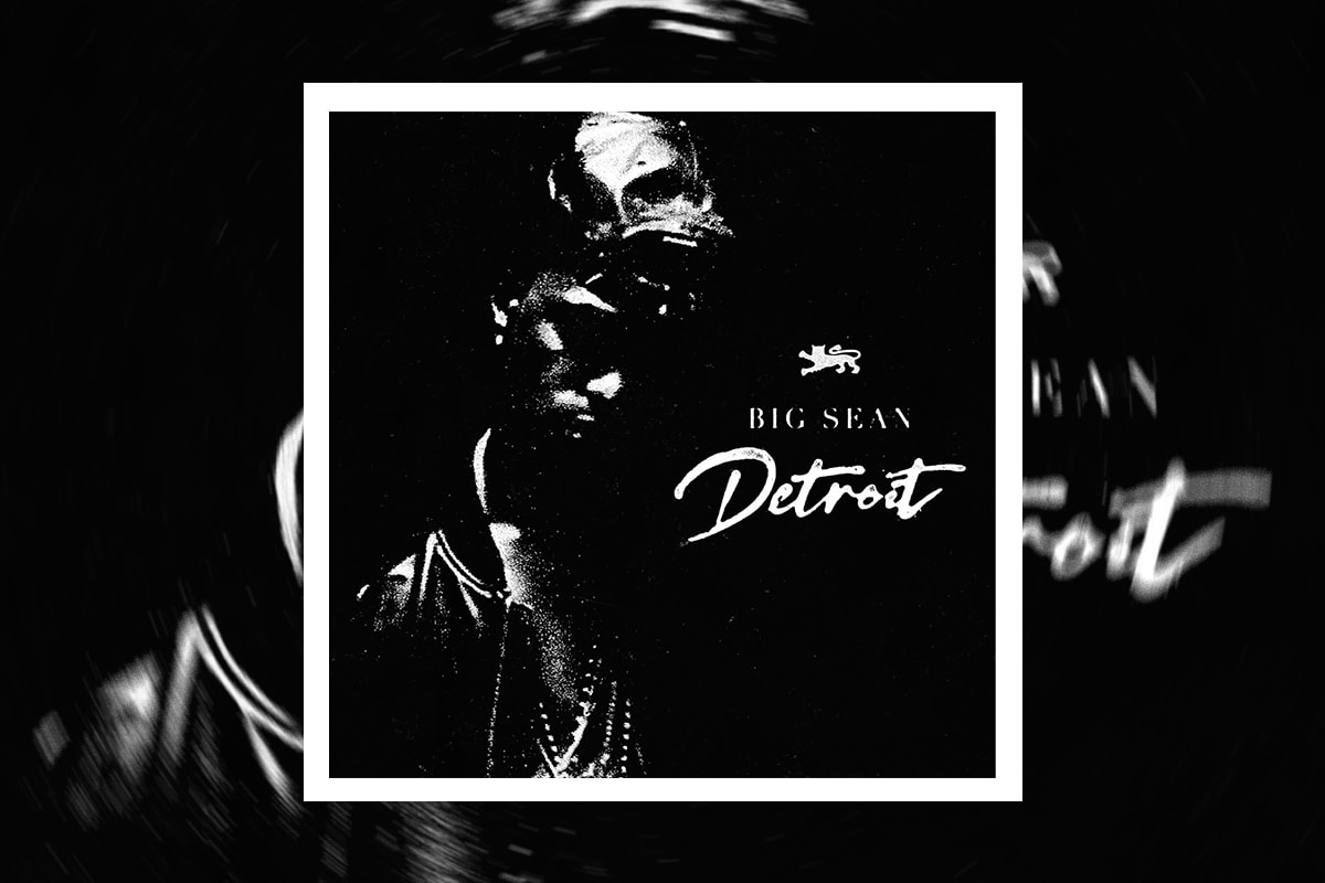 Big Sean Detroit 10th Anniversary expanded edition Album Stream