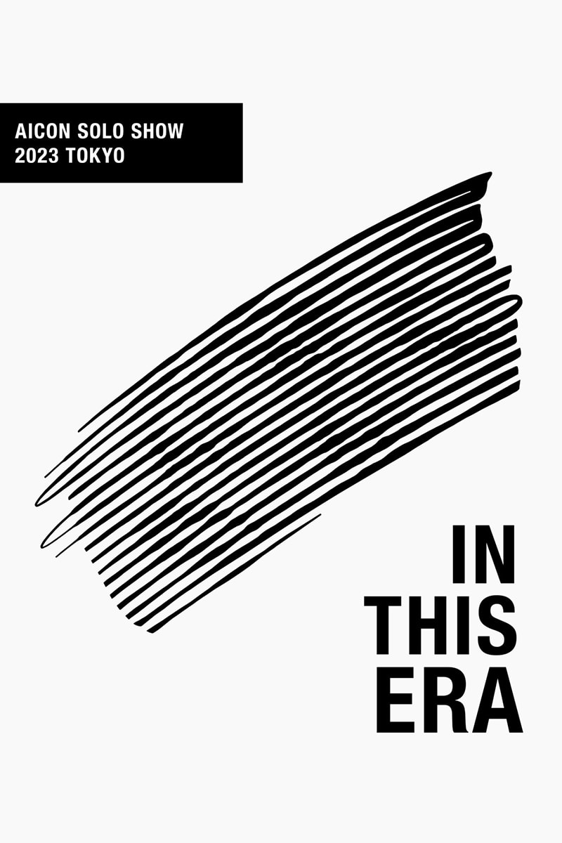  AICON 'In This Era' Exhibition reload Japan 