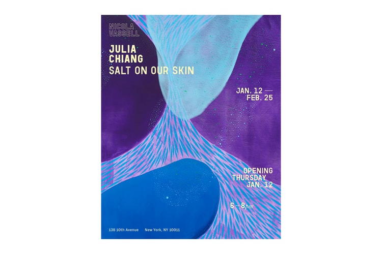 Nicola Vassell Gallery Presents Julia Chiang’s ‘Salt on Our Skin' Exhibition