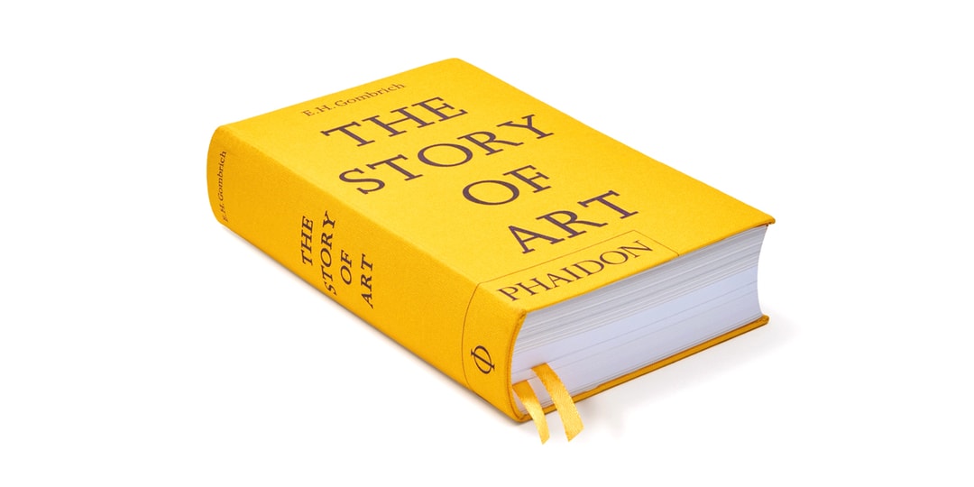 E.H. Gombrich The Story of Art Phaidon Book History Hypebeast