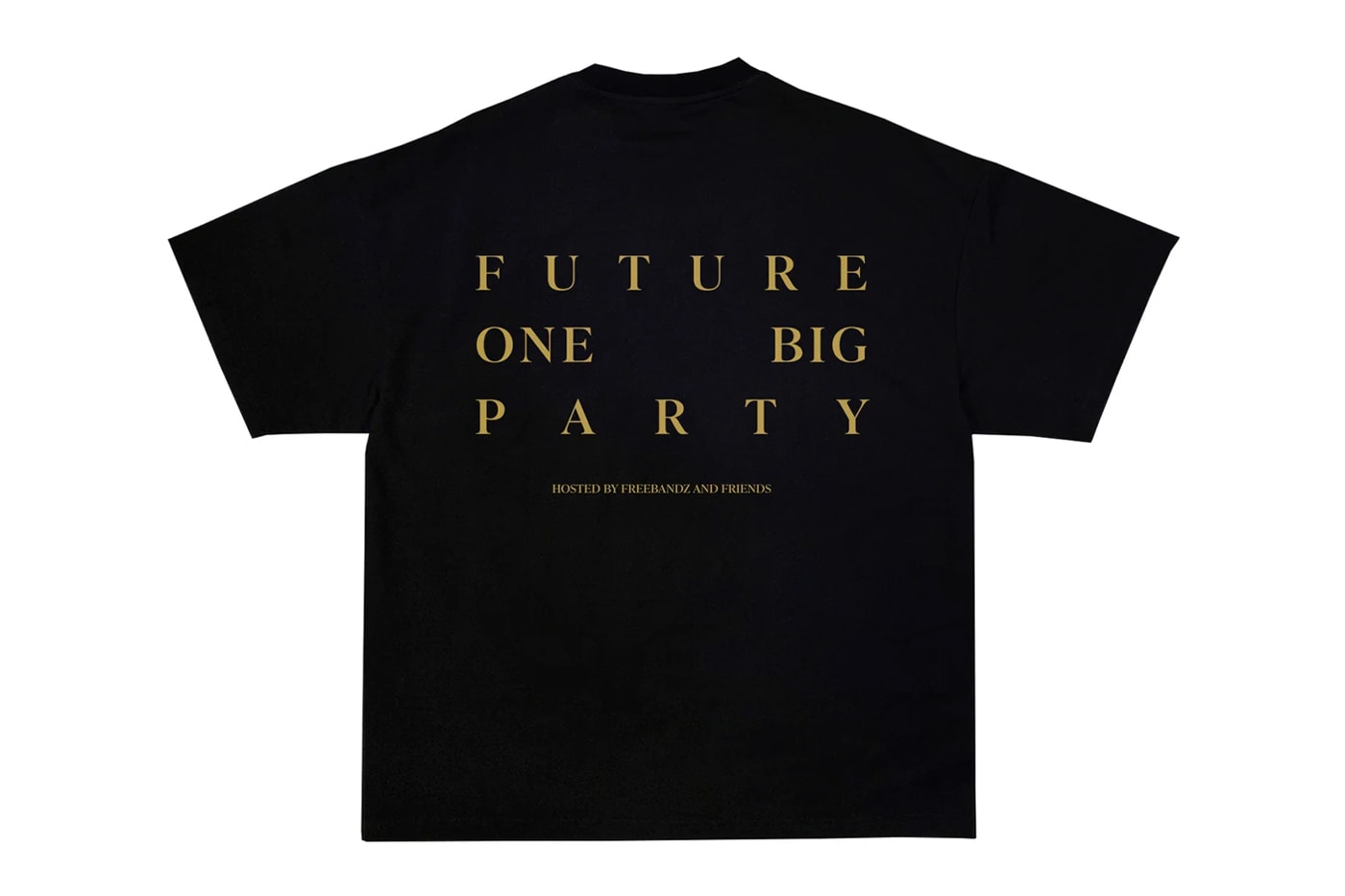 Future Drops Limited Edition 'One Big Party Tour' Merch us rapper hip hop fbg freebandz record label