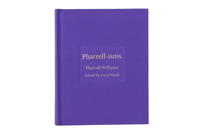 Pharrell-isms No More Rulers Books Pharrell Williams