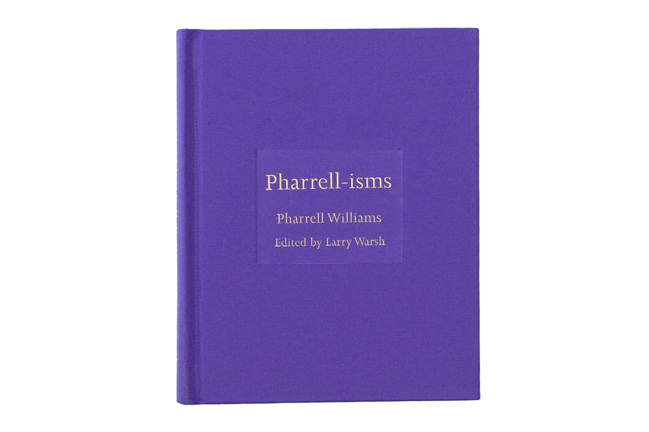 Pharrell-isms No More Rulers Books Pharrell Williams