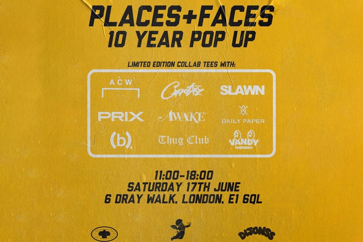 Places+Faces to Celebrate 10-Year Anniversary With London Pop-up Store