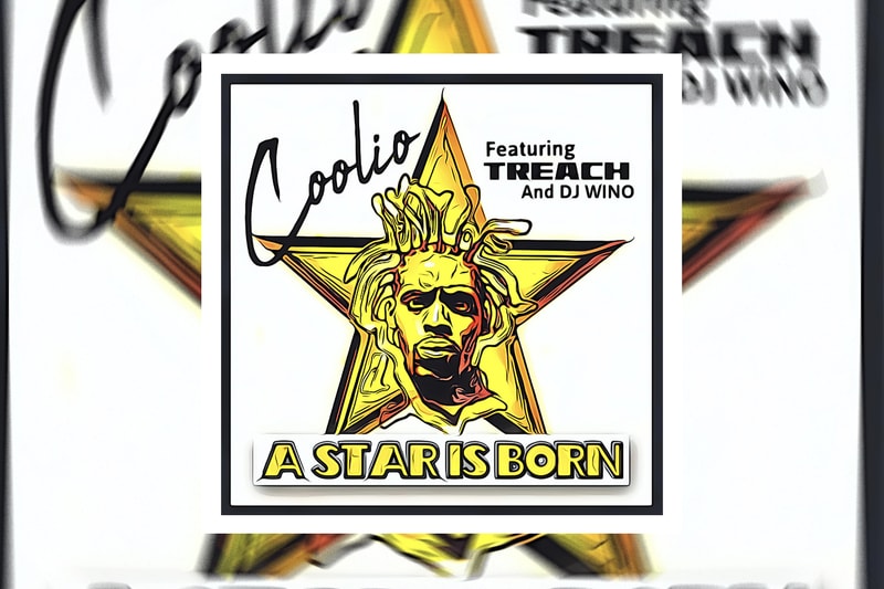 Coolio Treach A Star Is Born Single Stream posthumous