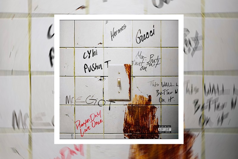 CyHi da prynce Pusha T Mr. Put That Shit On single Stream