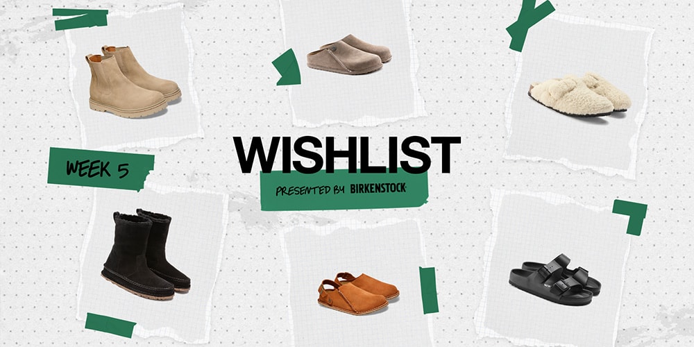 Explore Hypebeast’s 2023 Wishlist: This Week’s Pieces Brought To You By Birkenstock