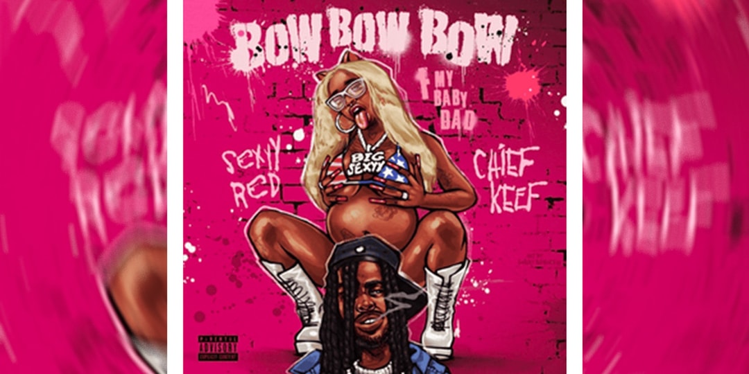 Sexyy Red Enlists Chief Keef for 'Bow Bow Bow (F My Baby Dad)' Remix – Vipi  Kenya