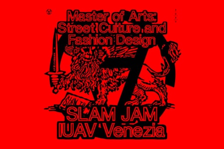 Slam Jam and IUAV Relaunch Its Masters Degree on Street Culture and Fashion Design