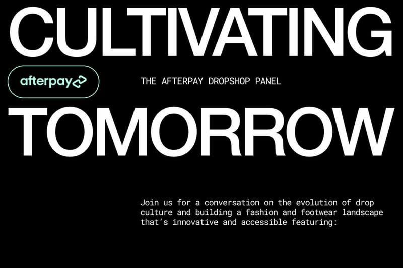 Cultivating Tomorrow: Afterpay Hosts Fashion Insiders to Discuss the Rise of Drop Culture