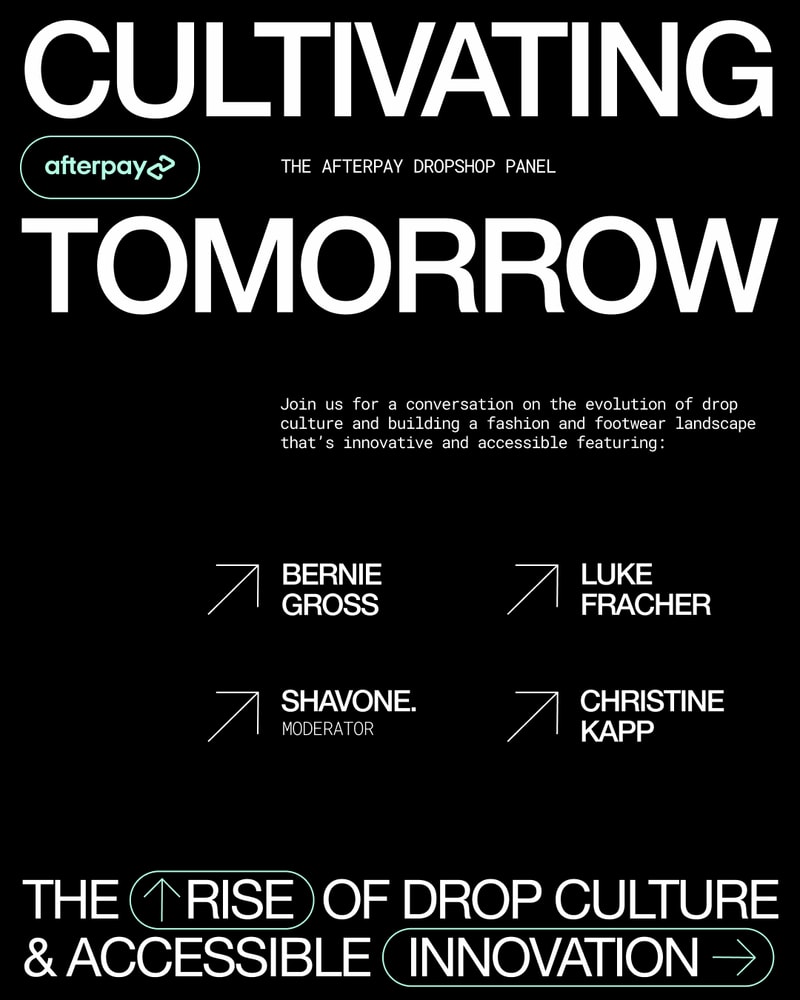 Afterpay Hosts Panel Conversation Covering the Rise of Drop Culture with Fashion Insiders