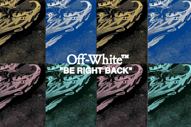 "Be Right Back" Real Quickly in the New Off-White™ Sneaker